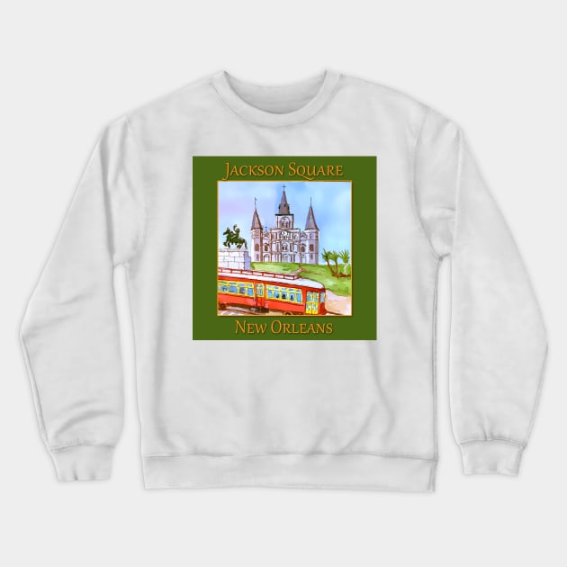 St. Louis Cathedral, and street car as seen in Jackson Square New Orleans Crewneck Sweatshirt by WelshDesigns